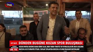 DÜNDEN BUGÜNE KOZAN SPOR BULUŞMASI [upl. by Alaehcim]