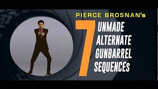 PIERCE BROSNANs 7 UNMADE ALT GUNBARREL SEQUENCE [upl. by Akiaki]