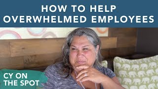 How to Help Overwhelmed Employees [upl. by Beaufort]