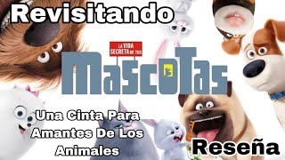 REVISITANDO  La Vida Secreta De Tus Mascotas The secret life of pets [upl. by Hgielime]