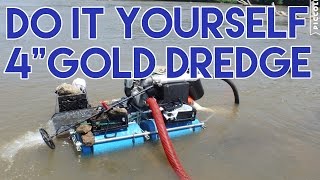 DIY 4quot Gold Dredge [upl. by Bradman]