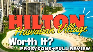 Hilton Hawaiian Village  Is It Worth It [upl. by Pinzler456]