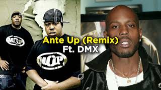 MOP  Ante Up REMIX Ft DMX [upl. by Ynattir]