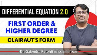 Differential Equation  Clairauts Equation  First Order amp Higher Degree  By GP Sir [upl. by Aihsikal]