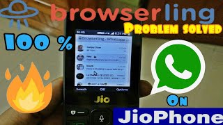 Browserling problem solved  WhatsApp on Jio phone  install WhatsApp on Jio phone [upl. by Moseley]