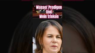 Wasser predigen und Wein trinken baerbock diegrünen fliegen habeck afdwählen politik afd [upl. by Atinet843]