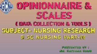 Opinionnaire amp Scales  Data Collection amp Tools [upl. by Vinni787]