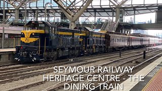 Seymour Railway Heritage Centre  The Dining Train [upl. by Ahsaela97]