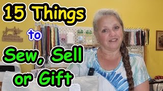 15 quick things to sew sell or gift this Christmas Gift ideas to sew [upl. by Chapland]