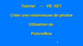 Tutoriel  Créer une simple visionneuse part 1 en VBnet [upl. by Sarid667]