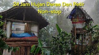 24 Jam Hujan Deras Tanpa Henti  Tidur Di pondok Hutan Kedinginan  Menggoreng Ubi Malam Hari [upl. by Marquita]