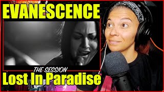 Evanescence  THE SESSION  Lost in Paradise  Reaction [upl. by Berlyn337]