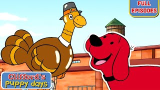 Give Thanks for Clifford Part 1  Thanksgiving  Full Episodes  Cliffords Puppy Days [upl. by Ham]