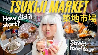 Tsukiji Market History  Street Food Tour [upl. by Eileme622]