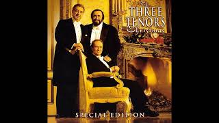 The Three Tenors Christmas Full Album [upl. by Yelad]