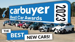 Carbuyer Best Car Awards 2023 the best cars YOU can buy [upl. by Grote]