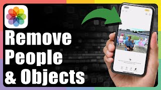 How To Remove People And Objects From iPhone Photos [upl. by Rofotsirk]