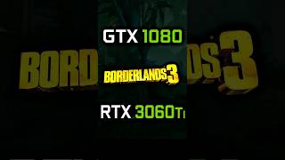 GTX 1080 vs RTX 3060 Ti in Borderlands 3 [upl. by Jecoa612]