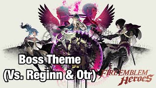 Book 5 Boss Theme Vs Reginn amp Otr  Fire Emblem Heroes OST [upl. by Mohr989]