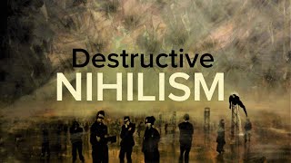 Destructive Impact of Nihilism on Modern Society  a brief introduction [upl. by Gorrono]