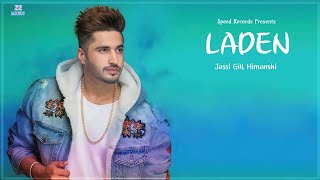 Laden  Jassi Gill  Replay Return of Melody Gupz Sehra  Happy Raikoti  Sarabjeet Sohal [upl. by Gombosi831]