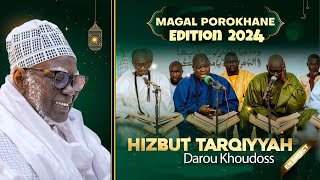 🔴EN DIRECT I Déclamation Qacaid Hizbut Tarqiyyah Darou KHOUDOSS MAGAL POROKHANE 2024 [upl. by Ahsinert]