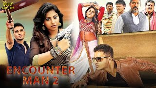 Encounter Man 2  Hindi Dubbed Movies  Nikhil Siddhartha  Nanditha Raj  SumanHindi Action Movies [upl. by Lashoh713]