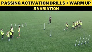 Passing Activation Drills  Warm UP  4 Variation  FootballSoccer Drill [upl. by Ladiv]