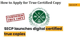 How to Apply for Digital Certified True Copy CTC  SECP [upl. by Warchaw401]