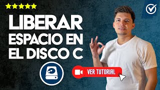 Cómo LIBERAR ESPACIO en el Disco C  ✅Guía completa💻 [upl. by Bruno]