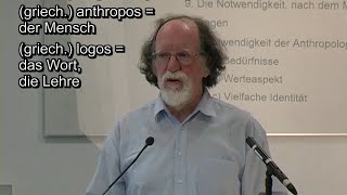 Einführung in die Pädagogik Anthropologie Vorlesung 11 Prof Huppertz [upl. by Titania]