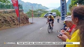 Tour de Tahiti nui  Breuillard H et Touffet F remportent la 6ème étape à Moorea [upl. by Ilzel693]