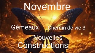 Gémeaux etou chemin de vie 3 NOVEMBRE Transformation de vos rêves en réalité [upl. by Hamburger]