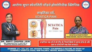 Sciatica Patient Treated By Dr Arpit Chopra Jain Aarogya Super Speciality Modern Homeopathic Clinic [upl. by Car]