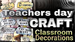 Teachers day craft ideas  classroom decoration  gift for teacher [upl. by Boarer555]