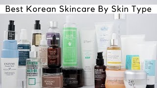 The Best Korean Skincare For Your Skin Type [upl. by Adaven]