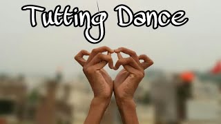 Lyrical Tutting Dance Moves  By Shubham Purbia  New Video  fingerdance [upl. by Wildermuth]