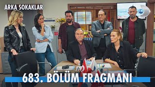 Arka Sokaklar 683 Bölüm Fragmanı kanald kanald [upl. by Karlee]