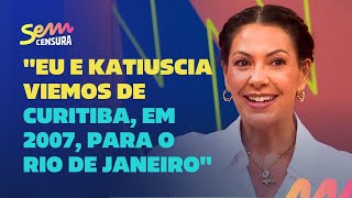 Sem Censura  Fabíula Nascimento relembra início de carreira e parceria com a atriz Katiuscia Canoro [upl. by Enimassej]