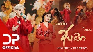 LIÊN KHÚC XUÂN 2022  ĐỨC PHÚC x HOÀ MINZY  SHOPEE MUSIC SHOW [upl. by Kera]