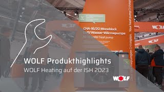 WOLF Produkthighlights Heating ISH 2023 UT [upl. by Wahs411]