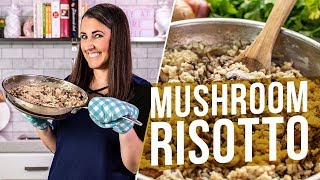 How to Make Mushroom Risotto [upl. by Ahsilef]