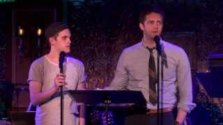 Rosser and Sohne at 54 Below Colin Hanlon and Taylor Trensch sing quotNever Felt So Wonderfulquot [upl. by Nahtnhoj361]