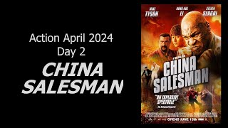 Action April 2024  Day 2 CHINA SALESMAN [upl. by Aicelaf]