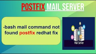 bash mail command not found postfix redhat or centos fix [upl. by Ahseenat]