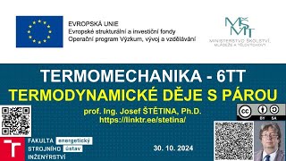 Termodynamické děje s vodní párou  Termomechanika 202425 [upl. by Narf]