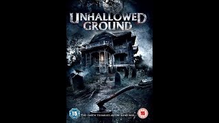 Грешная земля Unhallowed Ground 2015 [upl. by Colwen]