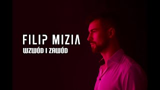 Filip Mizia  Wzwód i zawód Official Video [upl. by Primavera]