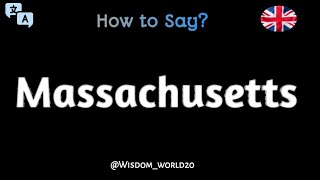 How to Pronounce quotMassachusettsquot in English CORRECTLY [upl. by Zimmermann815]