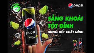 PEPSI VỊ CHANH KHÔNG CALO  Sảng khoái tột đỉnh bung hết chất mình [upl. by Bramwell]